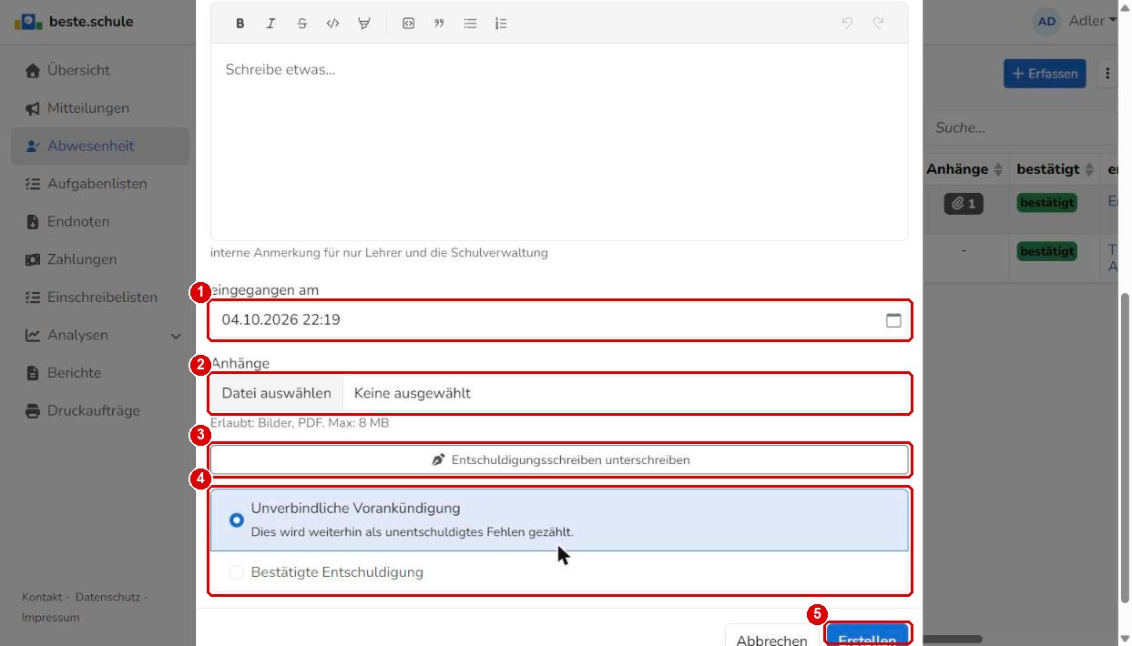 Abwesenheitsmeldung erfassen: Eingang, Anhänge und Status