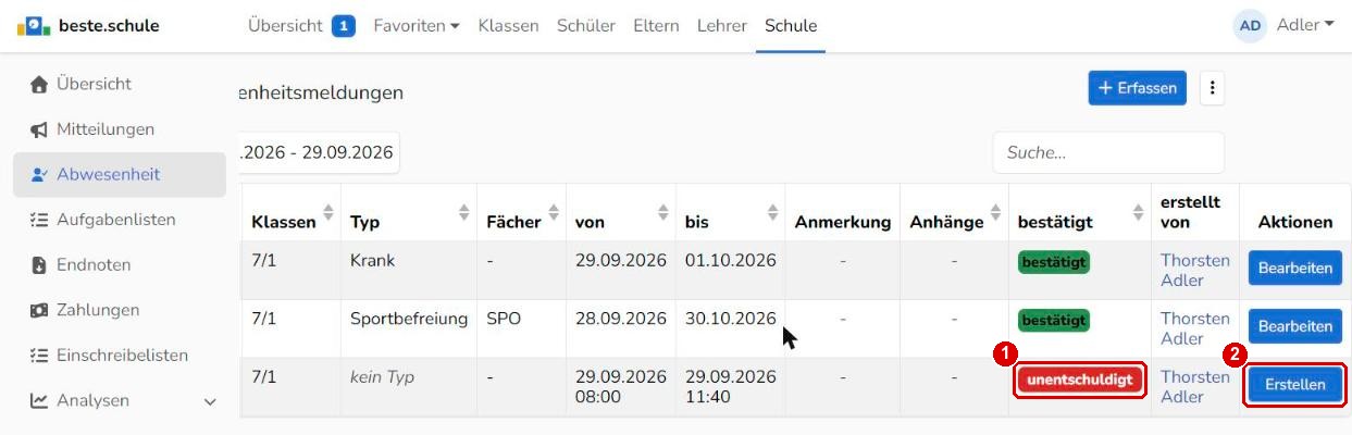 Unentschuldigte Fehlzeit mit Schaltfläche Erstellen